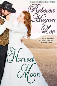 Title: Harvest Moon, Author: Rebecca Hagan Lee