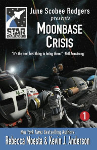 Title: Star Challengers: Moonbase Crisis, Author: Rebecca Moesta