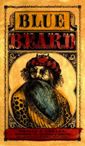 Title: The Wonderful Story of Blue Beard, and His Last Wife (Illustrated), Author: George Cruikshank