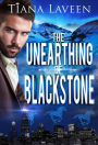 The Unearthing of Blackstone