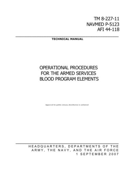 OPERATIONAL PROCEDURES FOR THE ARMED SERVICES BLOOD PROGRAM ELEMENTS