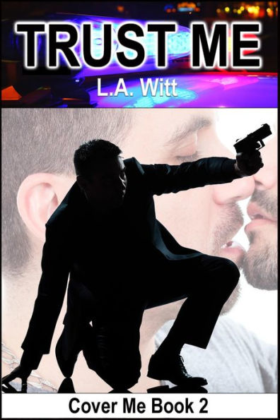 Trust Me (Cover Me, #2)