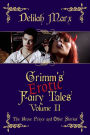 Grimm's Erotic Fairy Tales, Volume 2: The Brave Prince and Other Stories