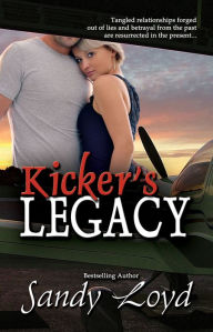 Title: Kicker's Legacy, Author: Sandy Loyd