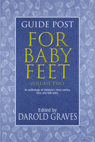 Title: BOOK TRAILS, For Baby Feet, Volume II, Author: Darold Graves