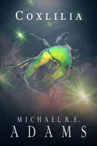 Title: Coxlilia, Author: Michael R. E. Adams