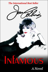 Title: Infamous, Author: Joan Collins