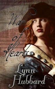 Title: War of Hearts, Author: Lynn Hubbard