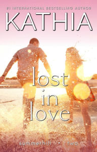 Title: Lost in Love, Author: Kate Perry