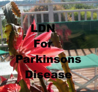 Title: LDN for Parkinson's Disease, Author: Lexie Lindstrom