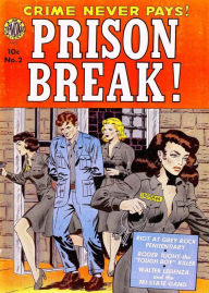 Title: Prison Break Number 2 Crime Comic Book, Author: Lou Diamond