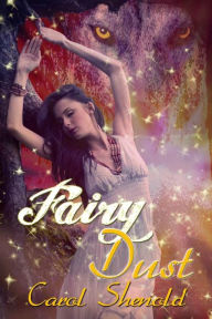 Title: Fairy Dust, Author: Carol Shenold