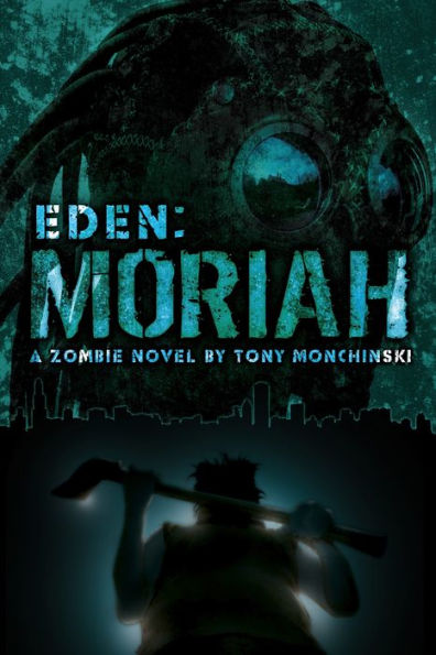 Moriah (Eden Book 4)