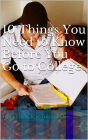 10 Things You Need To Know Before You Go To College