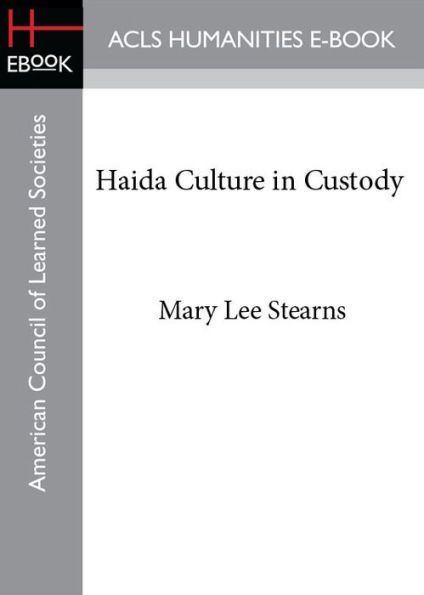 Haida Culture in Custody