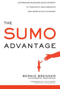 Title: The Sumo Advantage, Author: Bernie Brenner