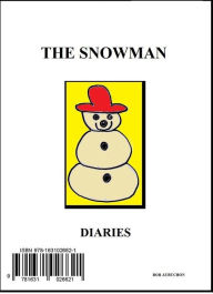 Title: The Snowman Diaries, Author: bob aubuchon