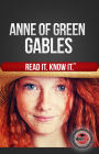 Anne of Green Gables (Read it and Know it Edition)