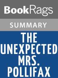 Title: The Unexpected Mrs. Pollifax by Dorothy Gilman l Summary & Study Guide, Author: BookRags