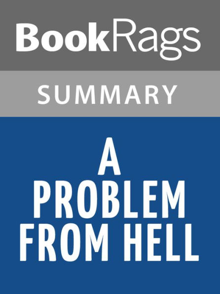 A Problem From Hell by Samantha Power Summary & Study Guide