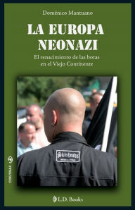 Title: La Europa neonazi, Author: Domenico Mantuano