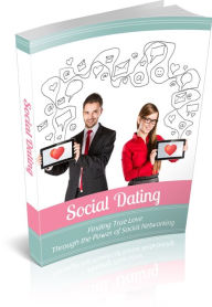 Title: Social Dating, Author: 99 ¢ eStore