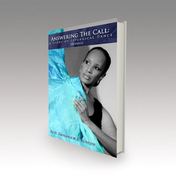 Answering The Call: A Study of Liturgical Dance