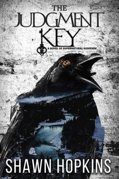 The Judgment Key: A Tale of Supernatural Suspense
