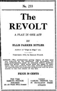 Title: The Revolt, Author: Ellis Parker Butler