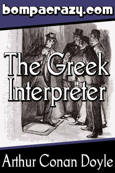 The Adventure of the Greek Interpreter (Illustrated)