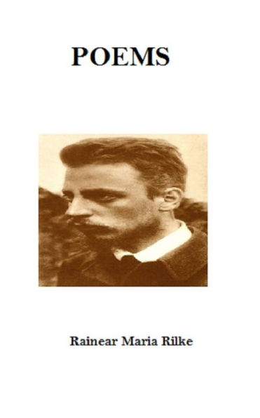 Poems of Rainer Maria Rilke