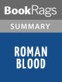 Roman Blood by Steven Saylor l Summary & Study Guide
