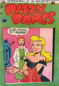 Title: Dizzy Dames Number 6 Humor Comic Book, Author: Lou Diamond