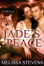 Jade's Peace (White Mountain Chanat, #2)