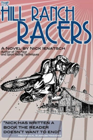 Title: The Hill Ranch Racers, Author: Nick Ienatsch