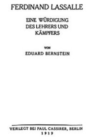 Title: Ferdinand Lassalle, Author: Eduard Bernstein