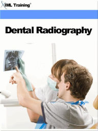 Title: Dental Radiography (Dentistry), Author: IML Training