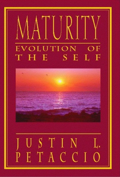 Maturity: Evolution of The Self