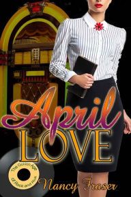 Title: April Love, Author: Nancy Fraser