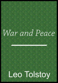 Title: War and Peace, Author: Leo Tolstoy