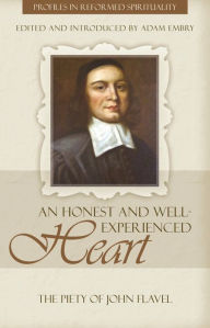 Title: An Honest and Well Experienced Heart, Author: Adam Embry