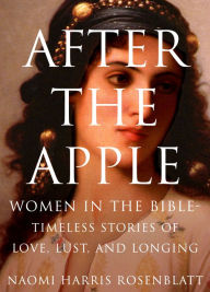 Title: After the Apple, Author: Naomi Harris Rosenblatt