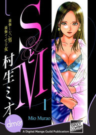 Title: S&M Vol. 1 (Seinen Manga), Author: Mio Murao