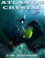 The Atlantis Crystal