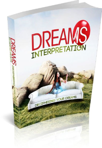 Dream Interpretation: Deciphering Your Dreams