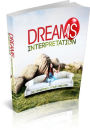 Dream Interpretation: Deciphering Your Dreams