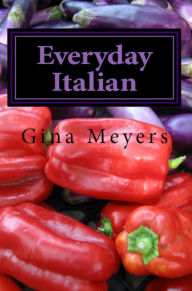 Title: Everyday Italian, Author: Gina Meyers