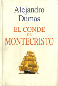 Title: El conde de Montecristo, Author: Alejandro Dumas