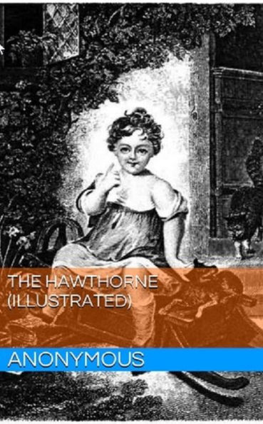 The Hawthorne (Illustrated)