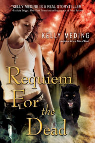 Title: Requiem For The Dead, Author: Kelly Meding